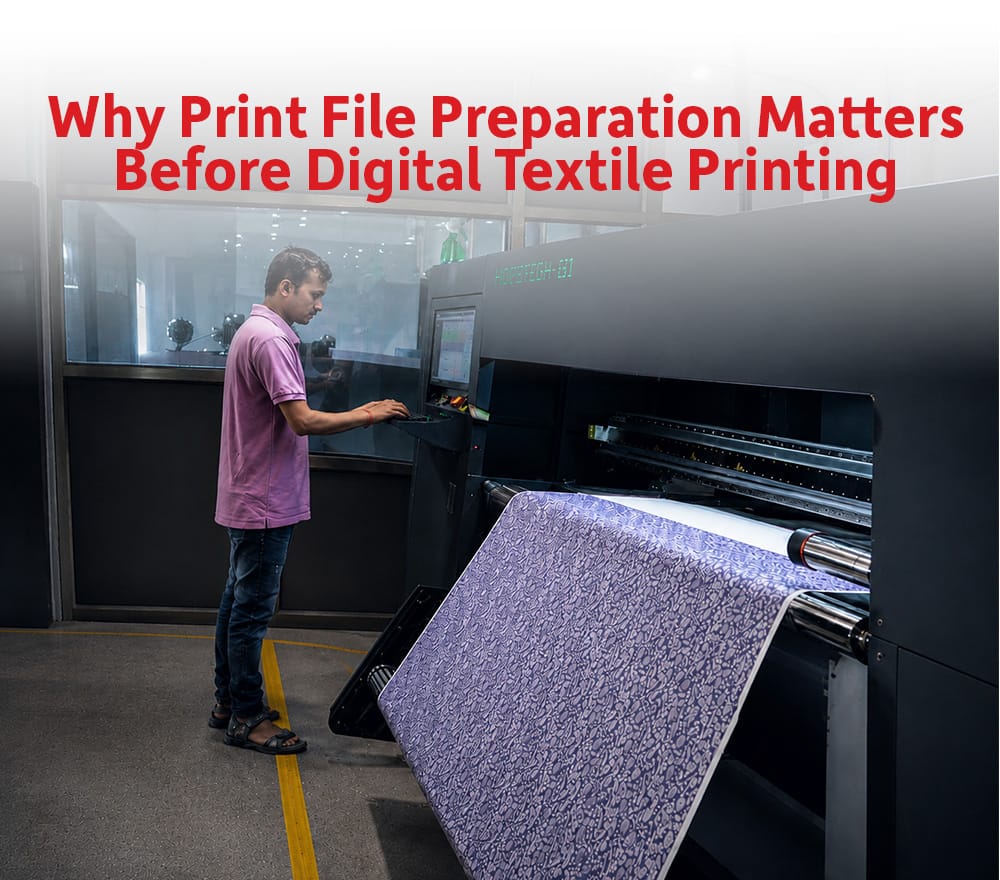 Why Print File Preparation Matters Before Digital Textile Printing